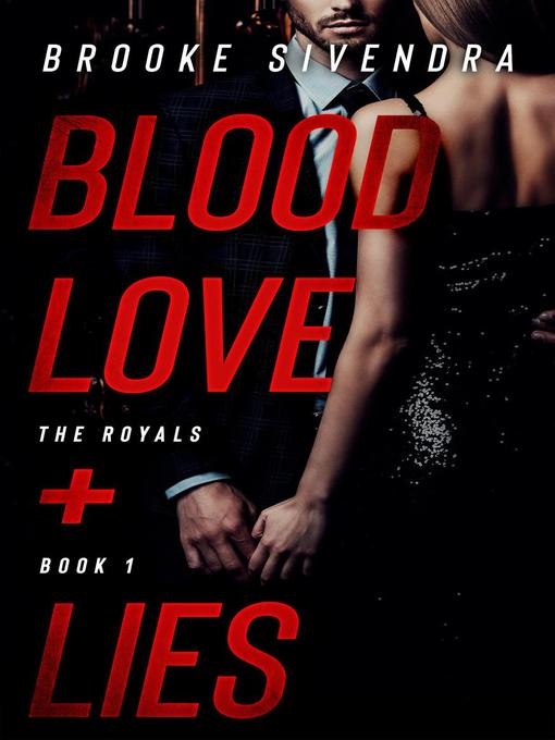 Title details for Blood, Love and Lies by Brooke Sivendra - Available